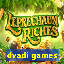 dvadi games